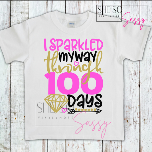 I Sparkled 100 Days