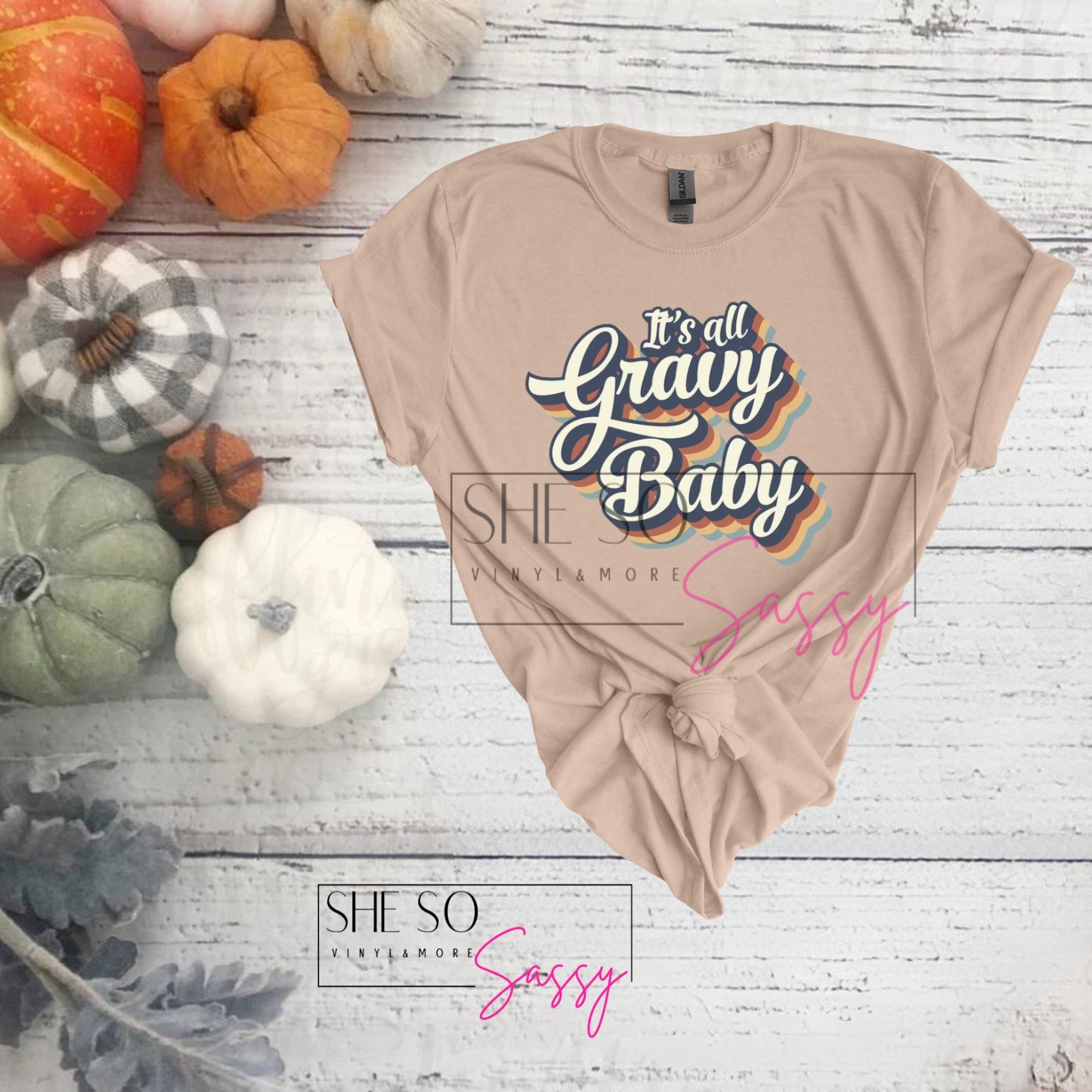 Its all Gravy Baby