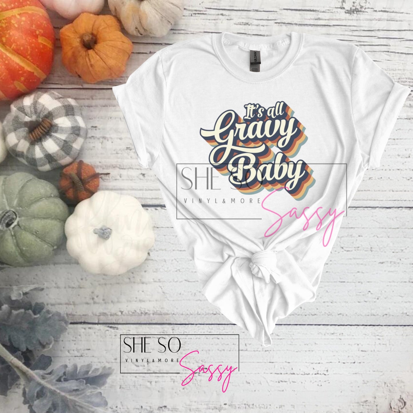Its all Gravy Baby