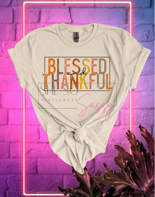 Blessed and Thankful