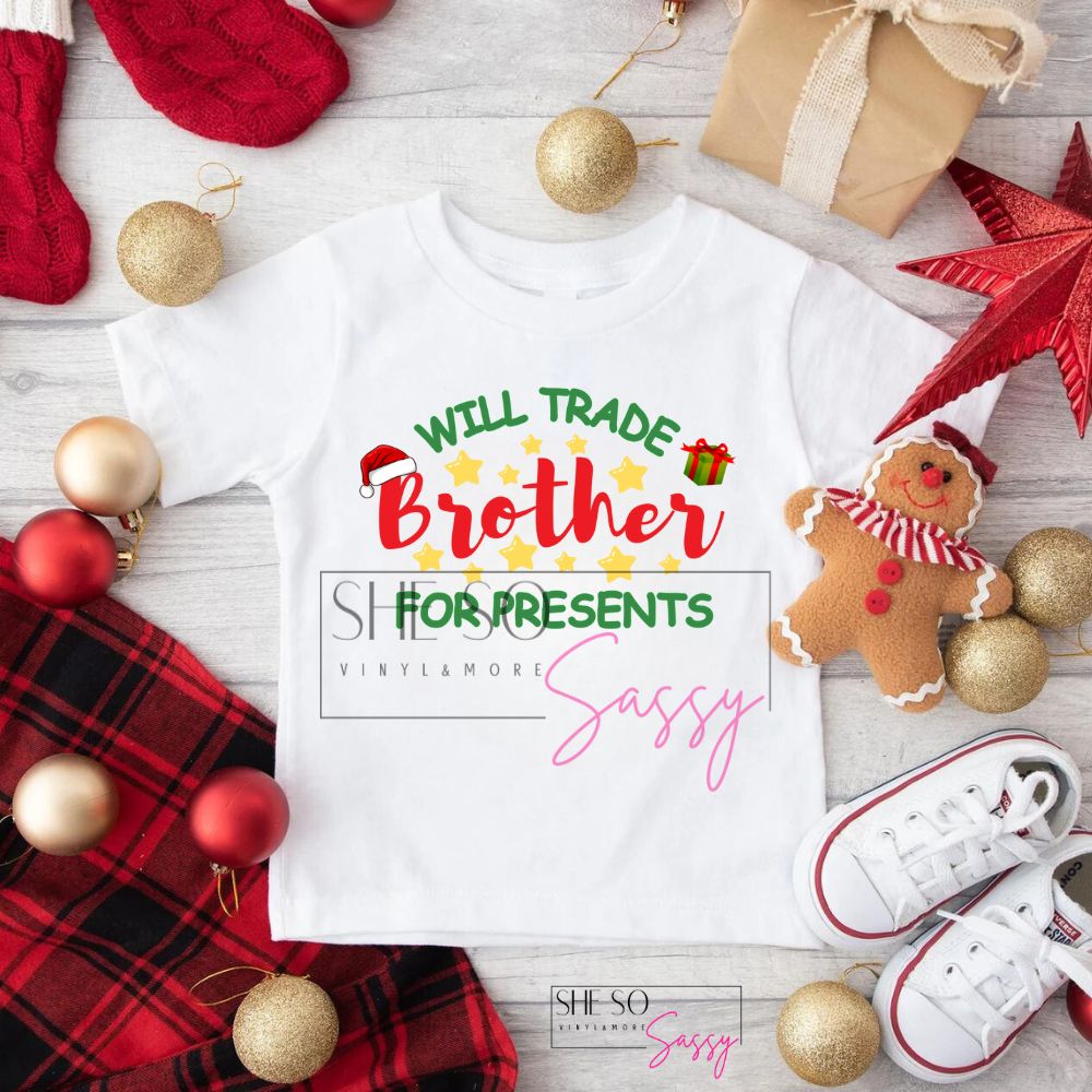 Will trade brother for presents